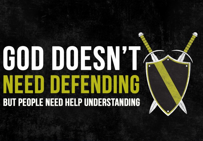 god doesn't need defending